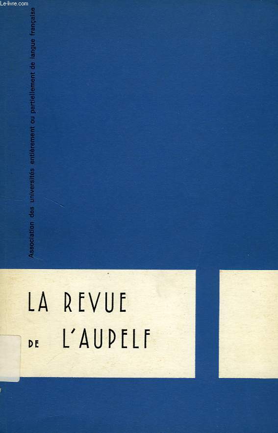 LA REVUE DE L'AUPELF, VOL. 8, N 2, AUTOMNE 1970
