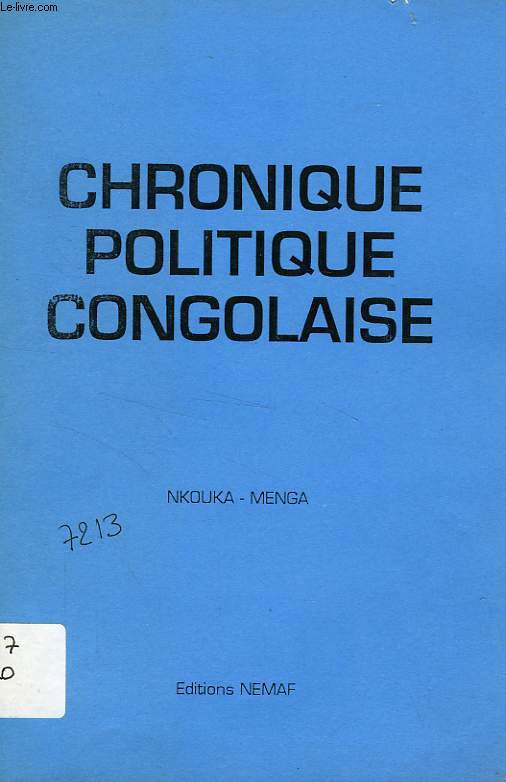 CHRONIQUE POLITIQUE CONGOLAISE