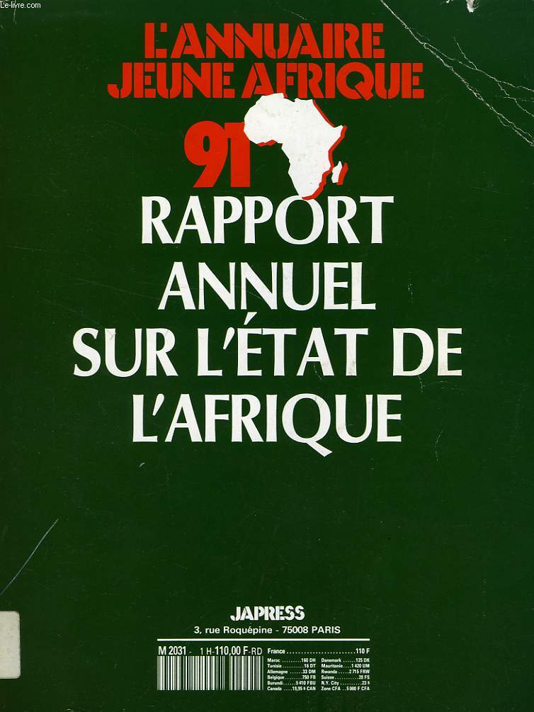 L'ANNUAIRE JEUNE AFRIQUE, 1991, RAPPORT ANNUEL SUR L'ETAT DE L'AFRIQUE