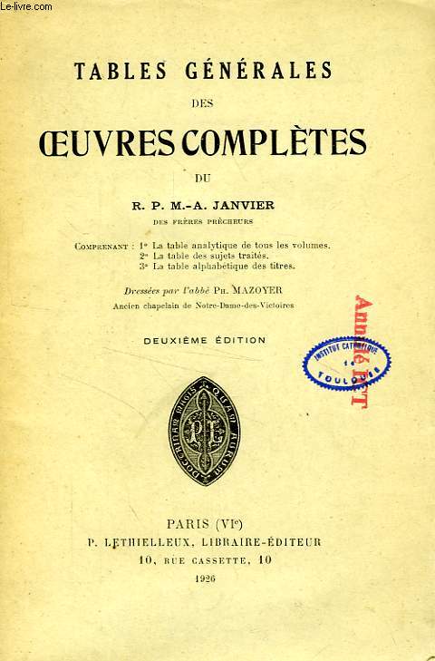 TABLES GENERALES DES OEUVRES COMPLETES DU R. P. M.-A. JANVIER