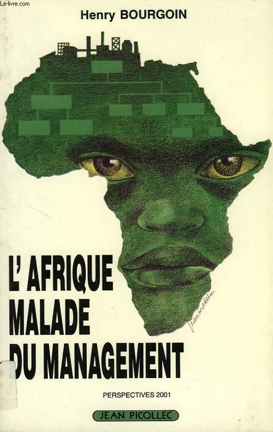 L'AFRIQUE MALADE DU MANAGEMENT