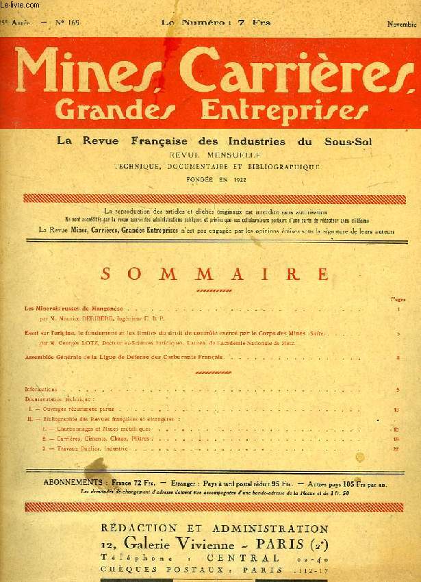 MINES, CARRIERES, GRANDES ENTREPRISES, LA REVUE FRANCAISE DES INDUSTRIES DU SOUS-SOL, 15e ANNEE, N 169, NOV. 1936