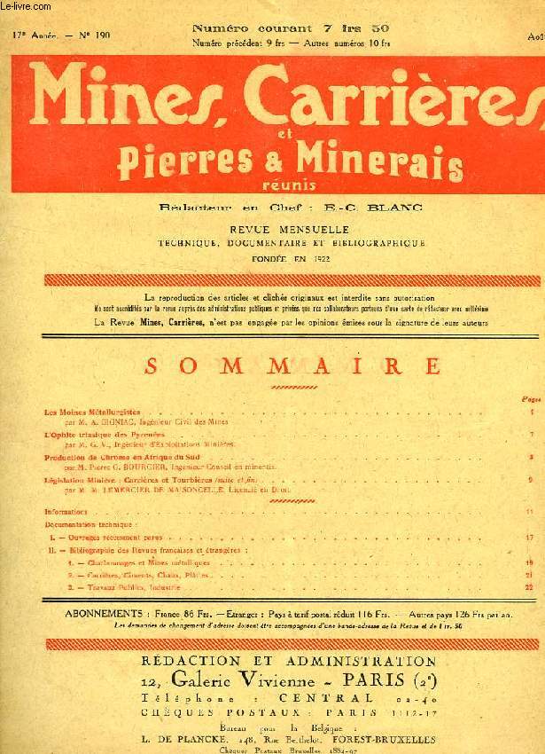 MINES, CARRIERES, ET PIERRES & MINERAIS, 17e ANNEE, N 190, AOUT 1938