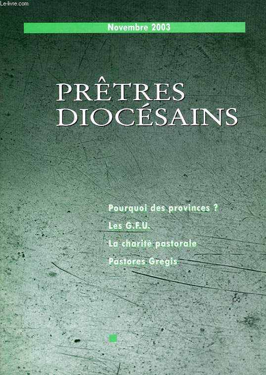 PRETRES DIOCESAINS, N 1408, NOV. 2003