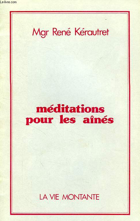 MEDITATIONS POUR LES AINES