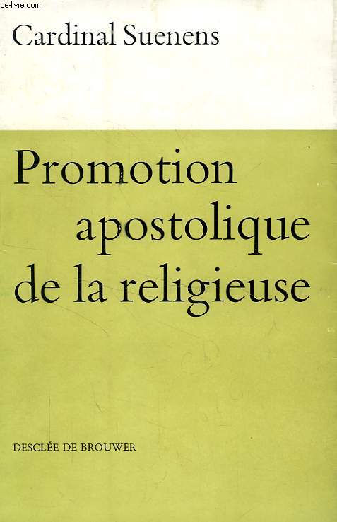 PROMOTION APOSTOLIQUE DE LA RELIGIEUSE