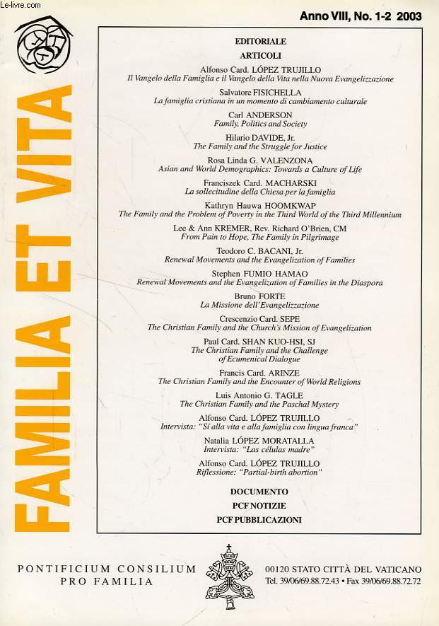 FAMILIA ET VITA, ANNO VIII, N 1-2, 2003