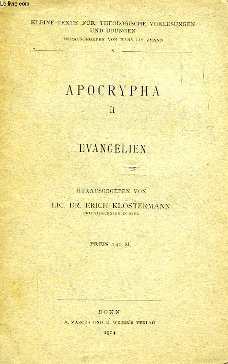 APOCRYPHA, II, EVANGELIEN