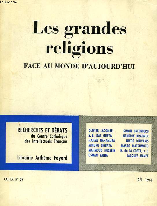 LES GRANDES RELIGIONS FACE AU MONDE D'AUJOURD'HUI
