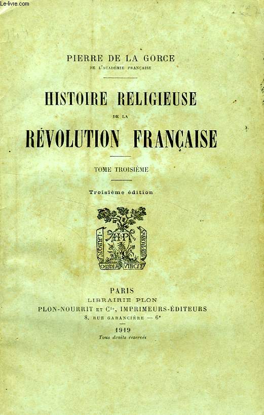 HISTOIRE RELIGIEUSE DE LA REVOLUTION FRANCAISE, TOME III