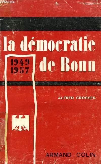 LA DEMOCRATIE DE BONN, 1949-1957