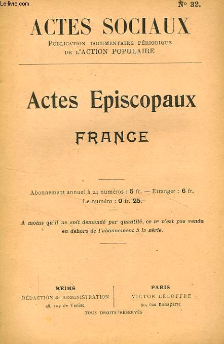 ACTES SOCIAUX, N 32, ACTES EPISCOPAUX, FRANCE