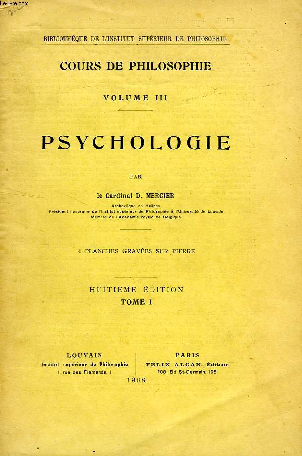 COURS DE PHILOSOPHIE, VOL. III, PSYCHOLOGIE, TOME I