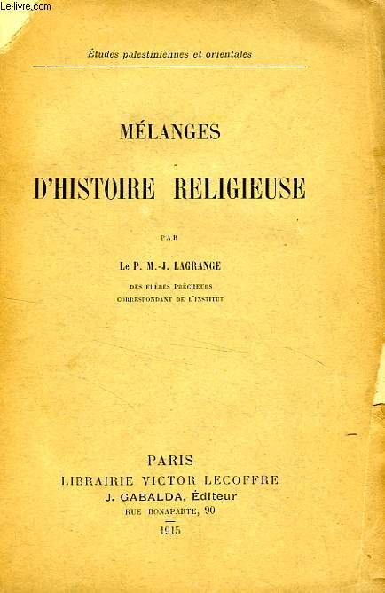 MELANGES D'HISTOIRE RELIGIEUSE