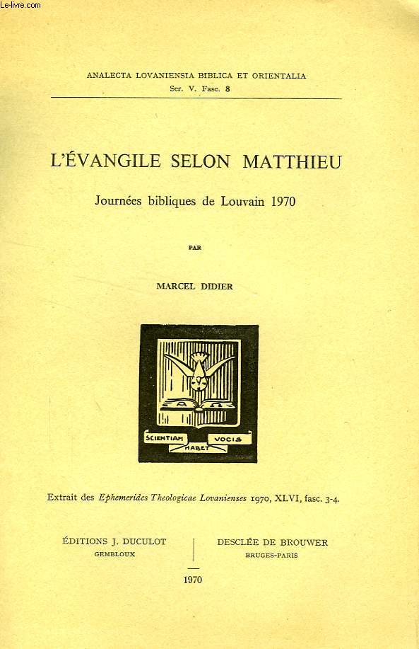 L'EVANGILE SELON MATTHIEU, JOURNEES BIBLIQUES DE LOUVAIN 1970