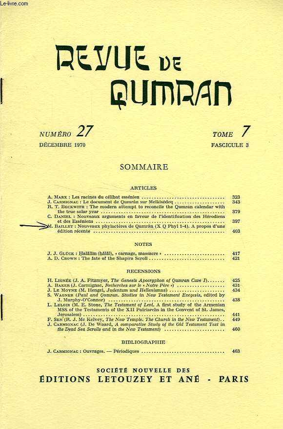 REVUE DE QUMRAN, TOME 7, FASC. 3, N 27, DEC. 1970, EXTRAIT, NOUVEAUX PHYLACTERES DE QUMRAN (X Q Phyl 1-4)