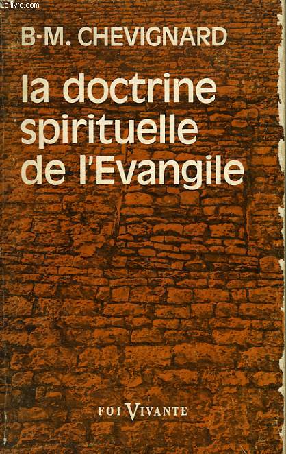 LA DOCTRINE SPIRITUELLE DE L'EVANGILE