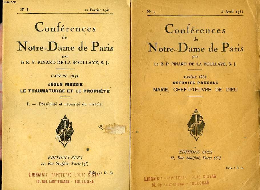 CONFERENCES DE NOTRE-DAME DE PARIS, CAREME 1931, JESUS MESSIE, LE THAUMATURGE ET LE PROPHETE, 7 FASCICULES