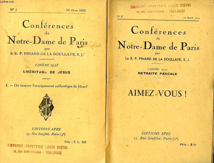 CONFERENCES DE NOTRE-DAME DE PARIS, CAREME 1935, L'HERITAGE DE JESUS, 7 FASCICULES