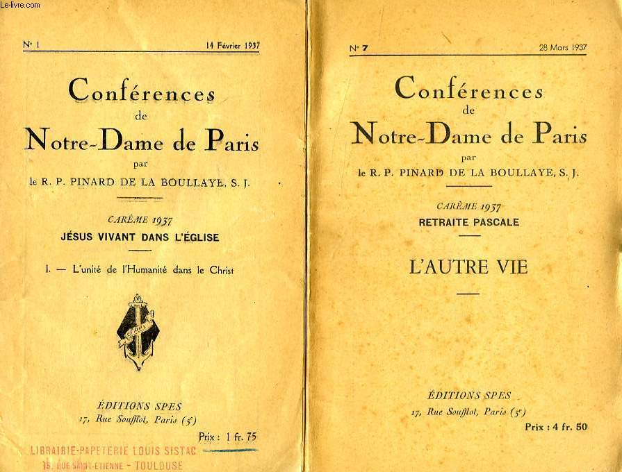CONFERENCES DE NOTRE-DAME DE PARIS, CAREME 1937, JESUS VIVANT DANS L'EGLISE, 7 FASCICULES