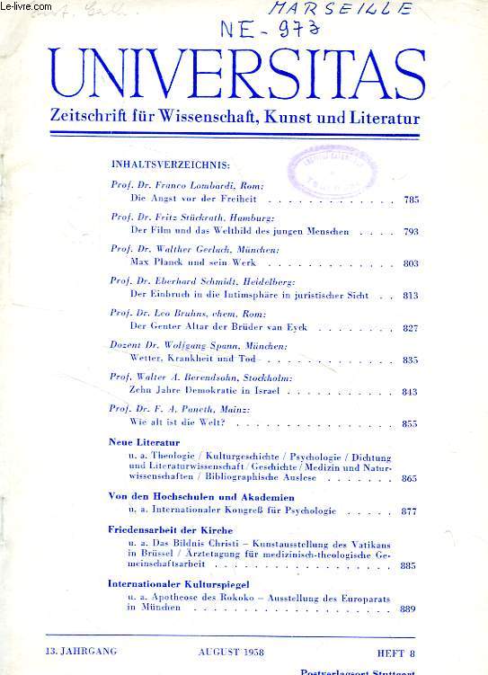 UNIVERSITAS, 13. JAHRGANG, HEFT 8, AUGUST 1958, ZEITSCHRIFT FUR WISSENSCHAFT, KUNST UND LITERATUR
