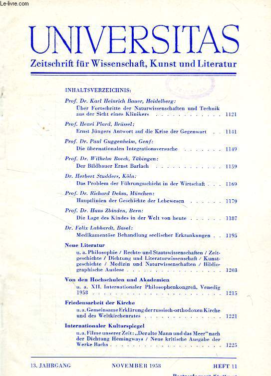 UNIVERSITAS, 13. JAHRGANG, HEFT 11, NOV. 1958, ZEITSCHRIFT FUR WISSENSCHAFT, KUNST UND LITERATUR