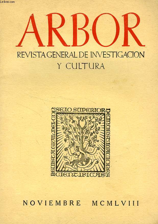 ARBOR, TOMO XLII, N 155, NOV. 1958, REVISTA GENERAL DE INVESTIGACION Y CULTURA