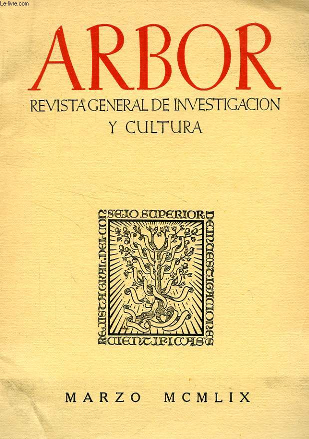 ARBOR, TOMO XLIII, N 159, MARZO 1959, REVISTA GENERAL DE INVESTIGACION Y CULTURA