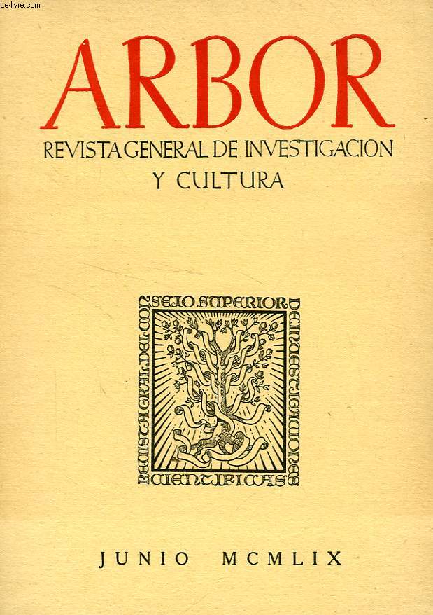 ARBOR, TOMO XLIV, N 162, JUNIO 1959, REVISTA GENERAL DE INVESTIGACION Y CULTURA