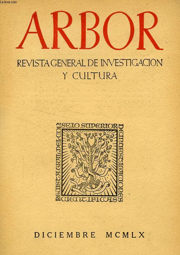 ARBOR, TOMO XLVII, N 180, DIC. 1960, REVISTA GENERAL DE INVESTIGACION Y CULTURA