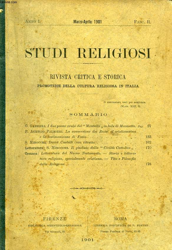 STUDI RELIGIOSI, 7 VOLUMI, 1901-1907, RVISTA CRITICA E STORICA PROMOTRICE DELLA CULTURA RELIGIOSA IN ITALIA