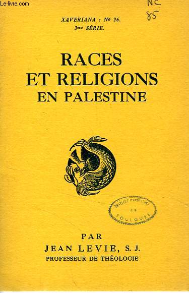 RACES ET RELIGIONS EN PALESTINE