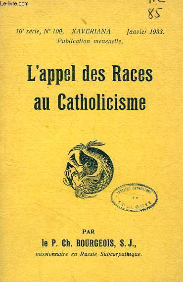 L'APPEL DES RACES AU CATHOLICISME