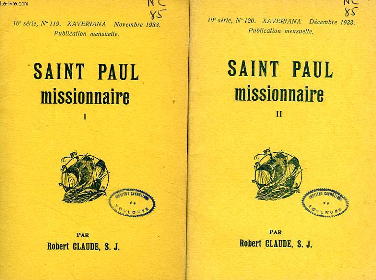 SAINT PAUL MISSIONNAIRE, 2 TOMES