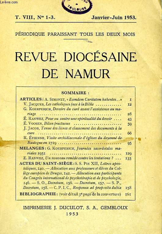 REVUE DIOCESAINE DE NAMUR, T. VIII, N 1-3, JAN.-JUIN 1953