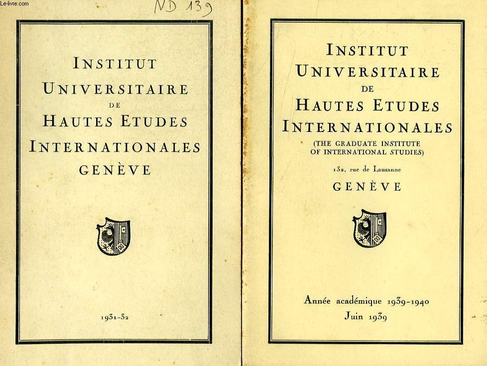 INSTITUT UNIVERSITAIRE DE HAUTES ETUDES INTERNATIONALES, GENEVE, 1931-1939, 7 FASCICULES