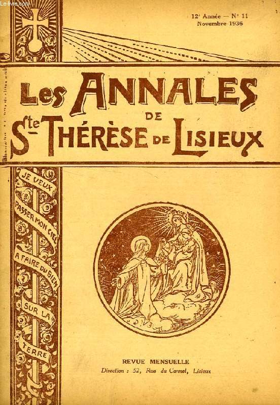 LES ANNALES DE SAINTE-THERESE DE LISIEUX, 12e ANNEE, N 11, NOV. 1936