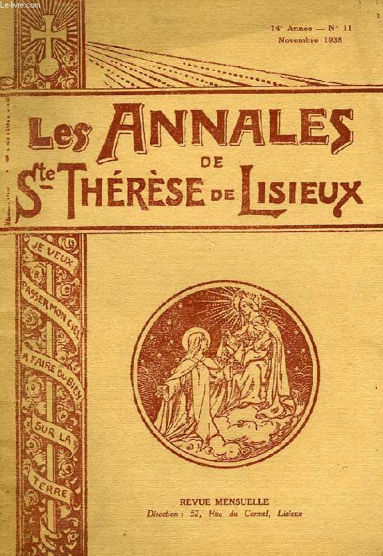 LES ANNALES DE SAINTE-THERESE DE LISIEUX, 14e ANNEE, N 11, NOV. 1938