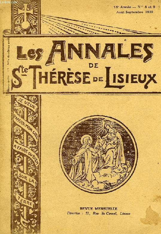 LES ANNALES DE SAINTE-THERESE DE LISIEUX, 15e ANNEE, N 8-9, AOUT-SEPT. 1939