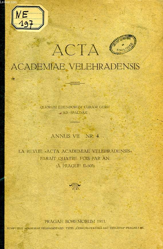 ACTA ACADEMIAE VELEHRADENSIS, ANNUS VII, N 4