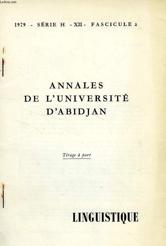 ANNALES DE L'UNIVERSITE D'ABIDJAN, SERIE H, XII, FASC. 2. 1979 (EXTRAIT), LINGUISTIQUE, LE GURENNE OU NANKAN