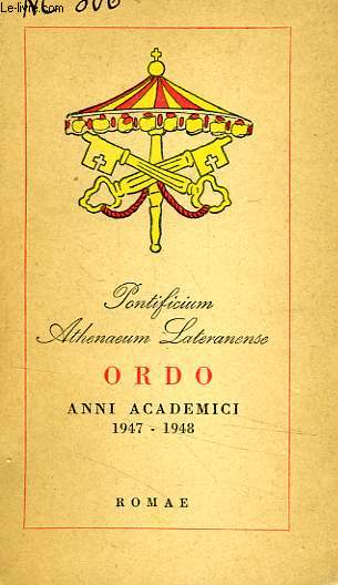 PONTIFICIUM ATHENAEUM LATERANENSE, ORDO ANNI ACADEMICI 1947-1948