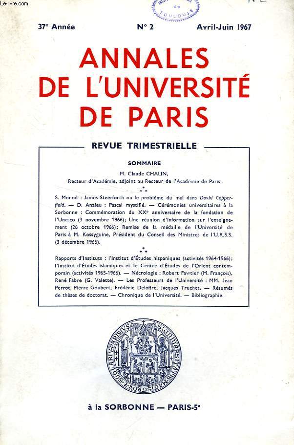 ANNALES DE L'UNIVERSITE DE PARIS, 37e ANNEE, N 2, AVRIL-JUIN 1967