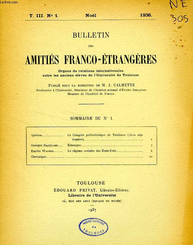 BULLETIN DES AMITIES FRANCO-ETRANGERES, T. III, N 1, NOL 1936