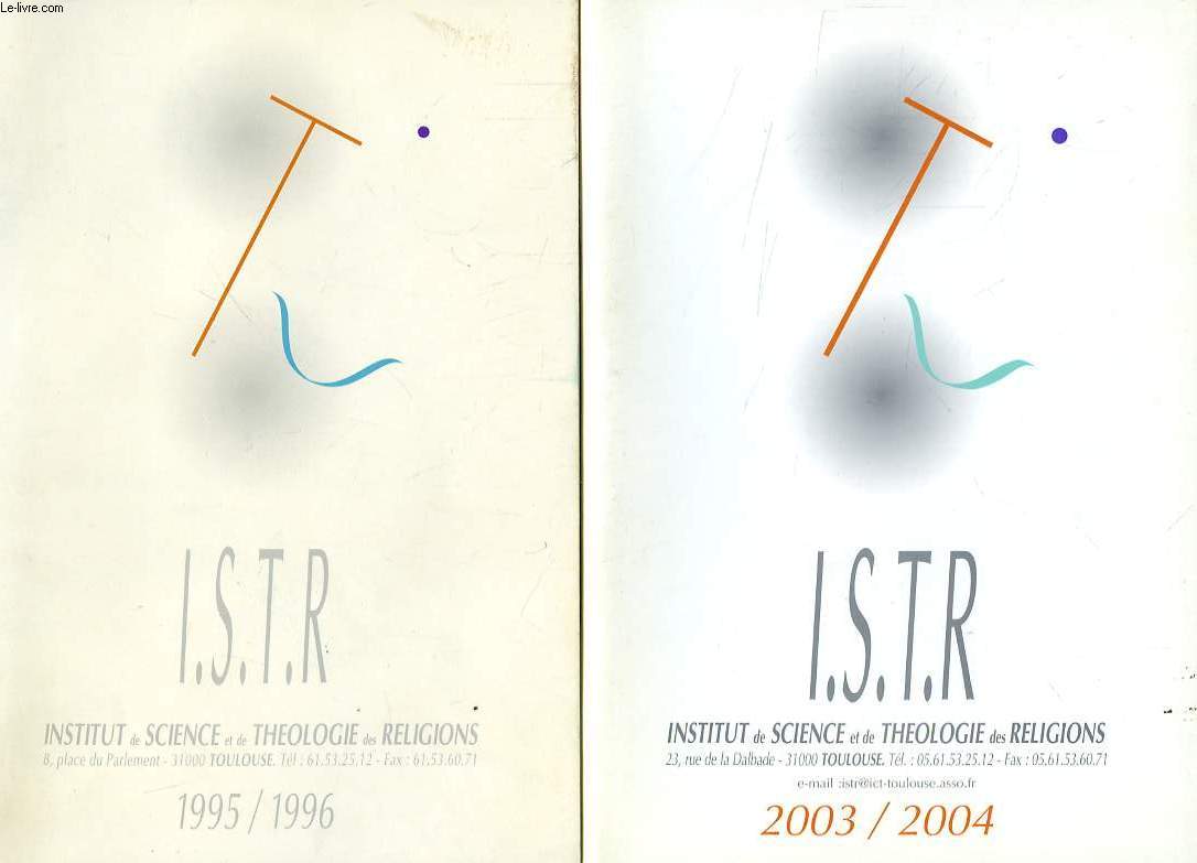 I.S.T.R., INSTITUT DE SCIENCE ET DE THEOLOGIE DES RELIGIONS, 1995-2003, 9 FASCICULES