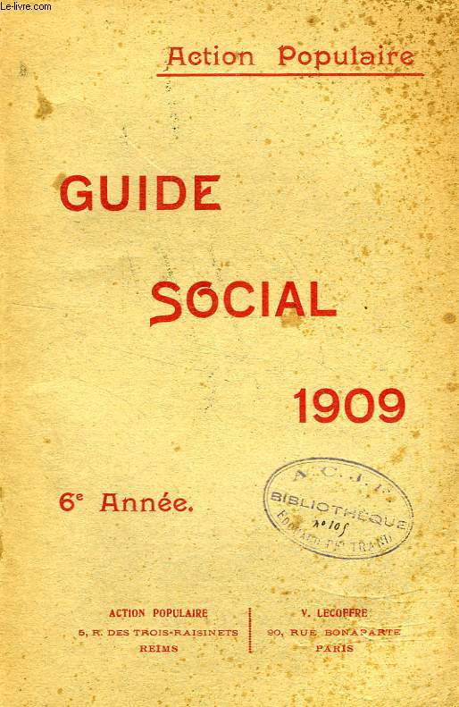 ACTION POPULAIRE, GUIDE SOCIAL, 1909