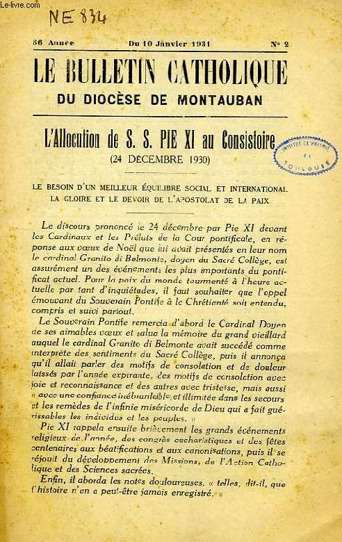 LE BULLETIN CATHOLIQUE DU DIOCESE DE MONTAUBAN, 1931-1942, 12 ANNEES
