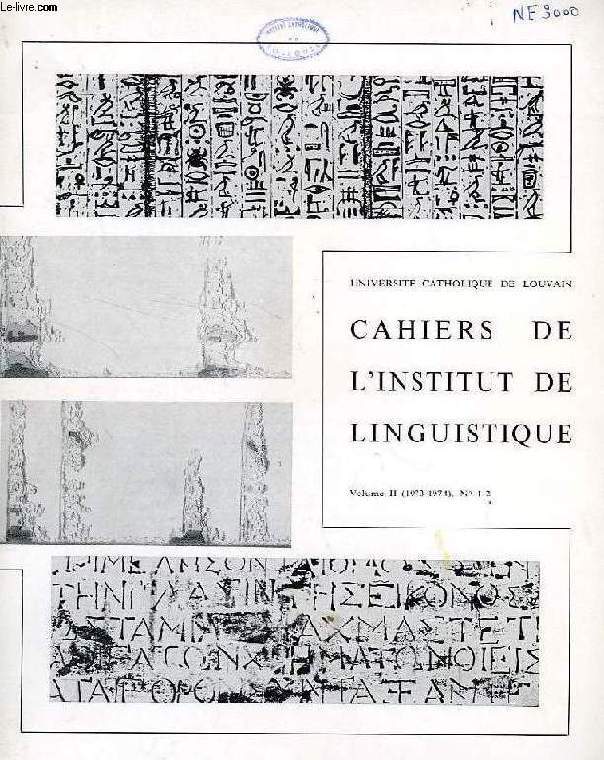 CAHIERS DE L'INSTITUT DE LINGUISTIQUE, VOL. II, N 1-2, 1973-1974