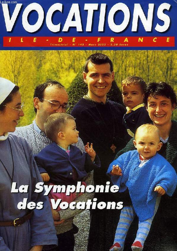 VOCATIONS, ILE-DE-FRANCE, N 142, MARS 2002
