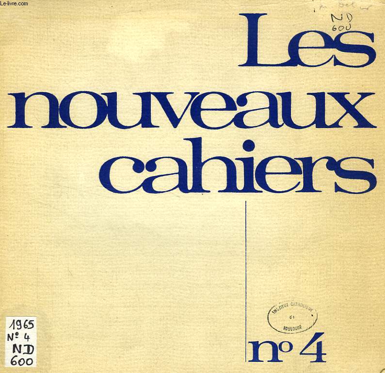 LES NOUVEAUX CAHIERS, N 4, DEC. 1965
